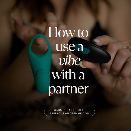 How to use a Toy with Your Partner