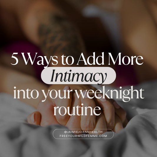 5 Ways to Add More Intimacy to Your Weeknight Routine
